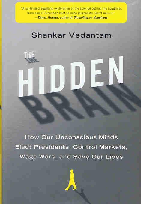 The Hidden Brain